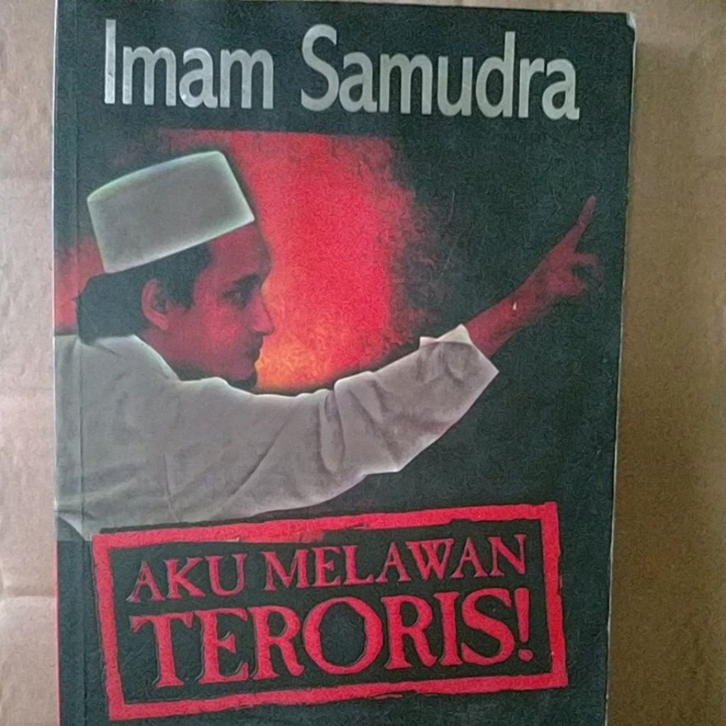 BUKU SPESIAL AKU MELAWAN TERORIS (IMAM SAMUDRA)