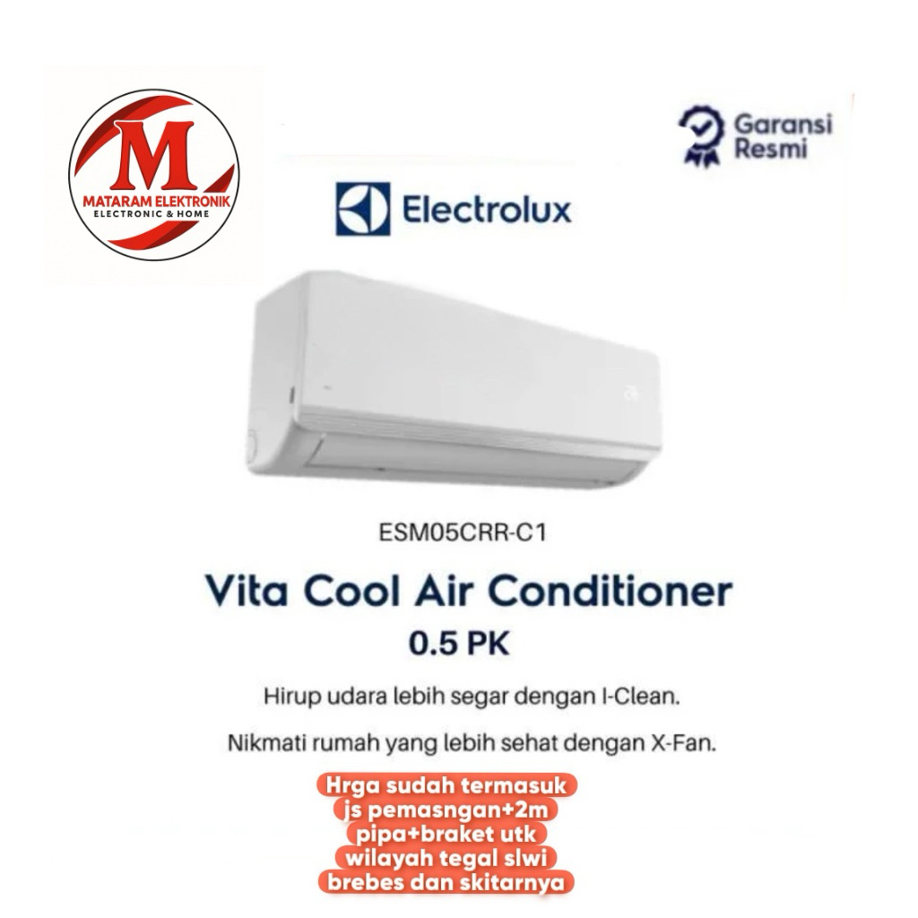 AC Electrolux ESM05CRR-C1 1/2 PK Split AC Vita Cool untuk Rumah