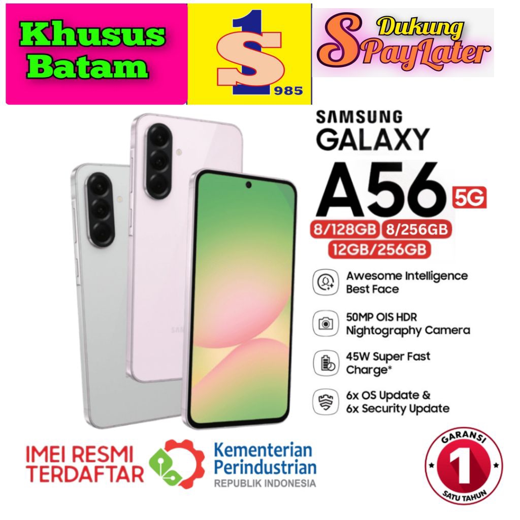 SAMSUNG GALAXY A56 5G RAM 8GB/256GB 12GB/256GB NEW ANDROID HANDPHONE GARANSI RESMI (BATAM)