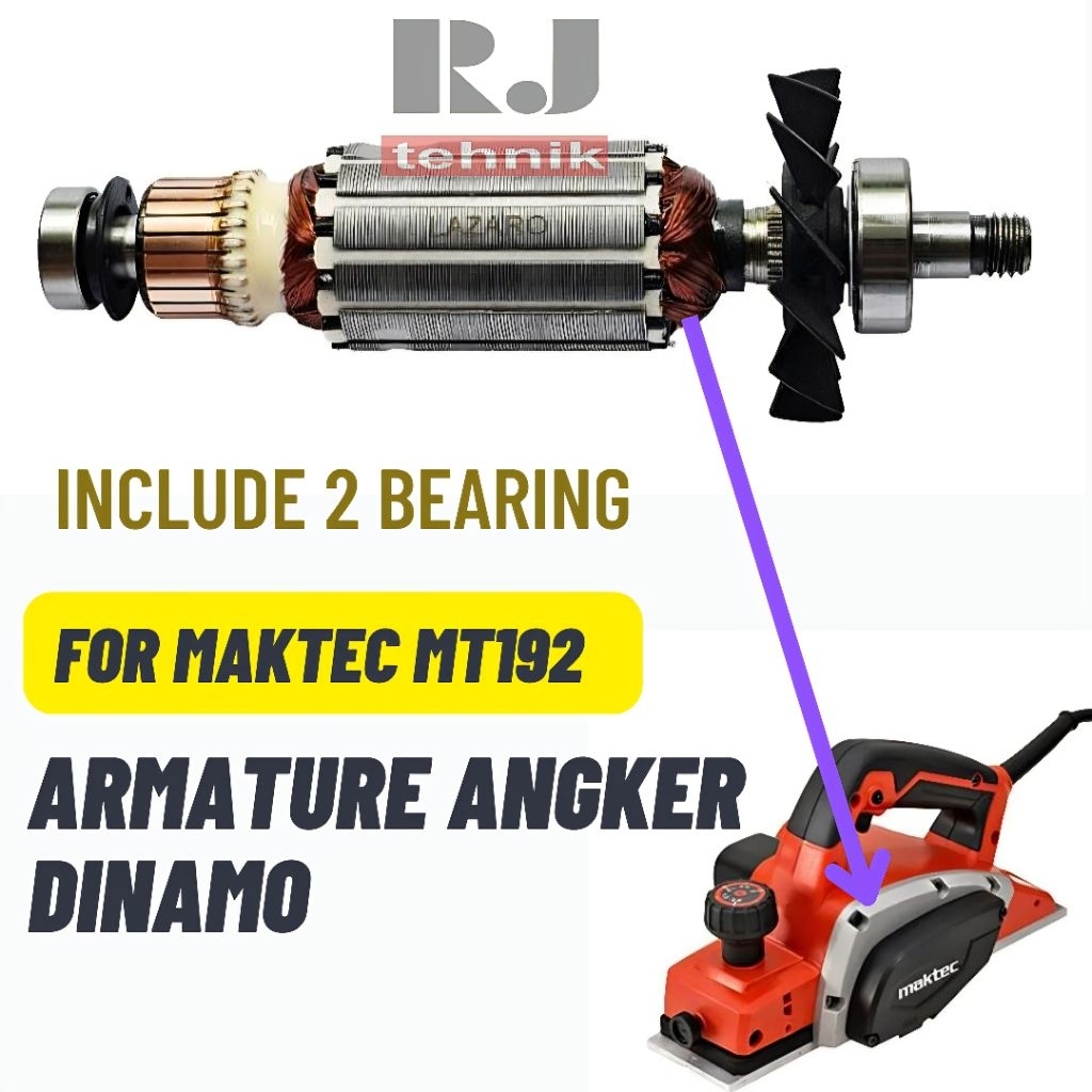 Maktec MT192 Armature Angker Dinamo Spare Part Mesin Planer Ketam Planner Pasah Serut Sugu MT 192