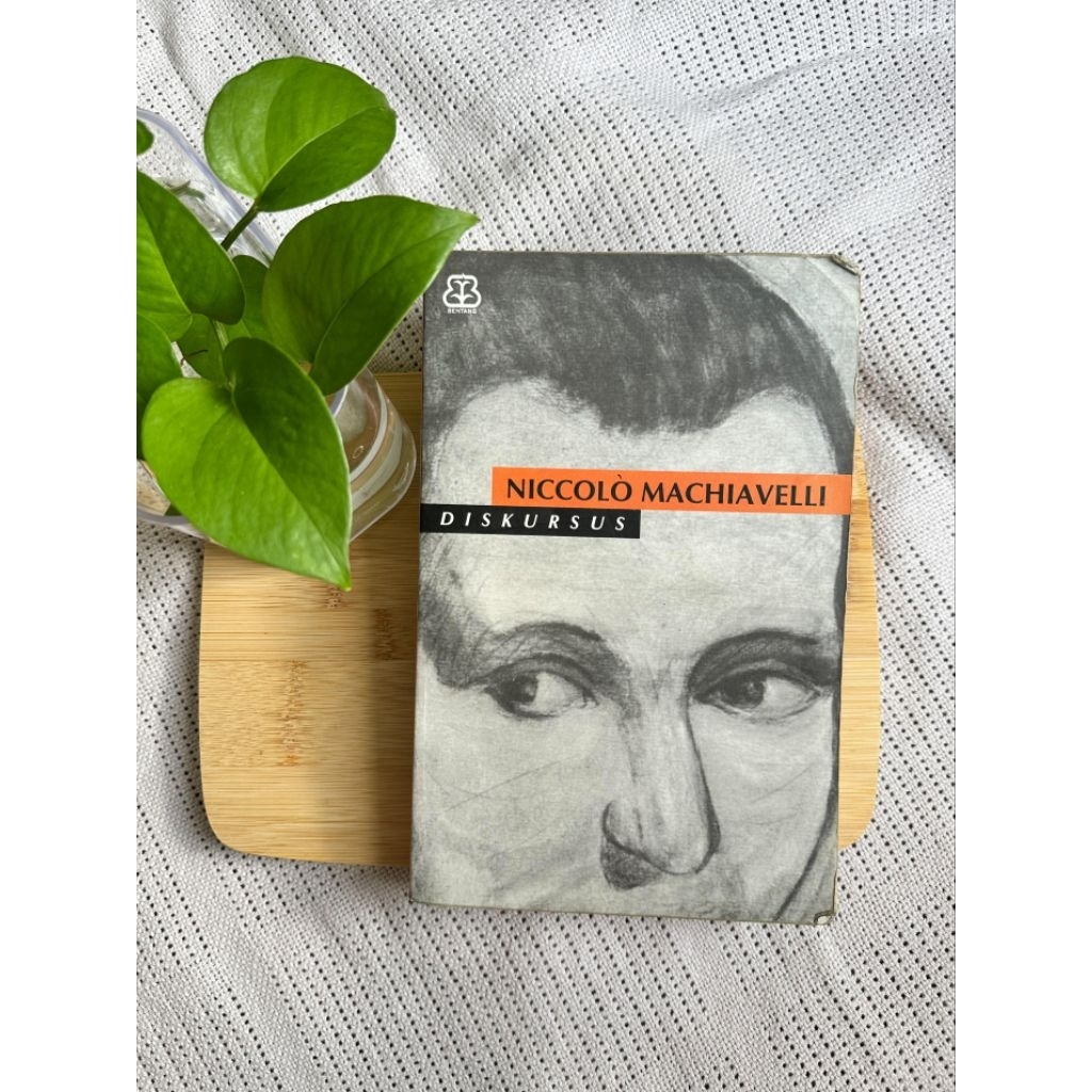 [Lawas, Langka, Ori] Machiavelli - Diskursus (Bentang Budaya)