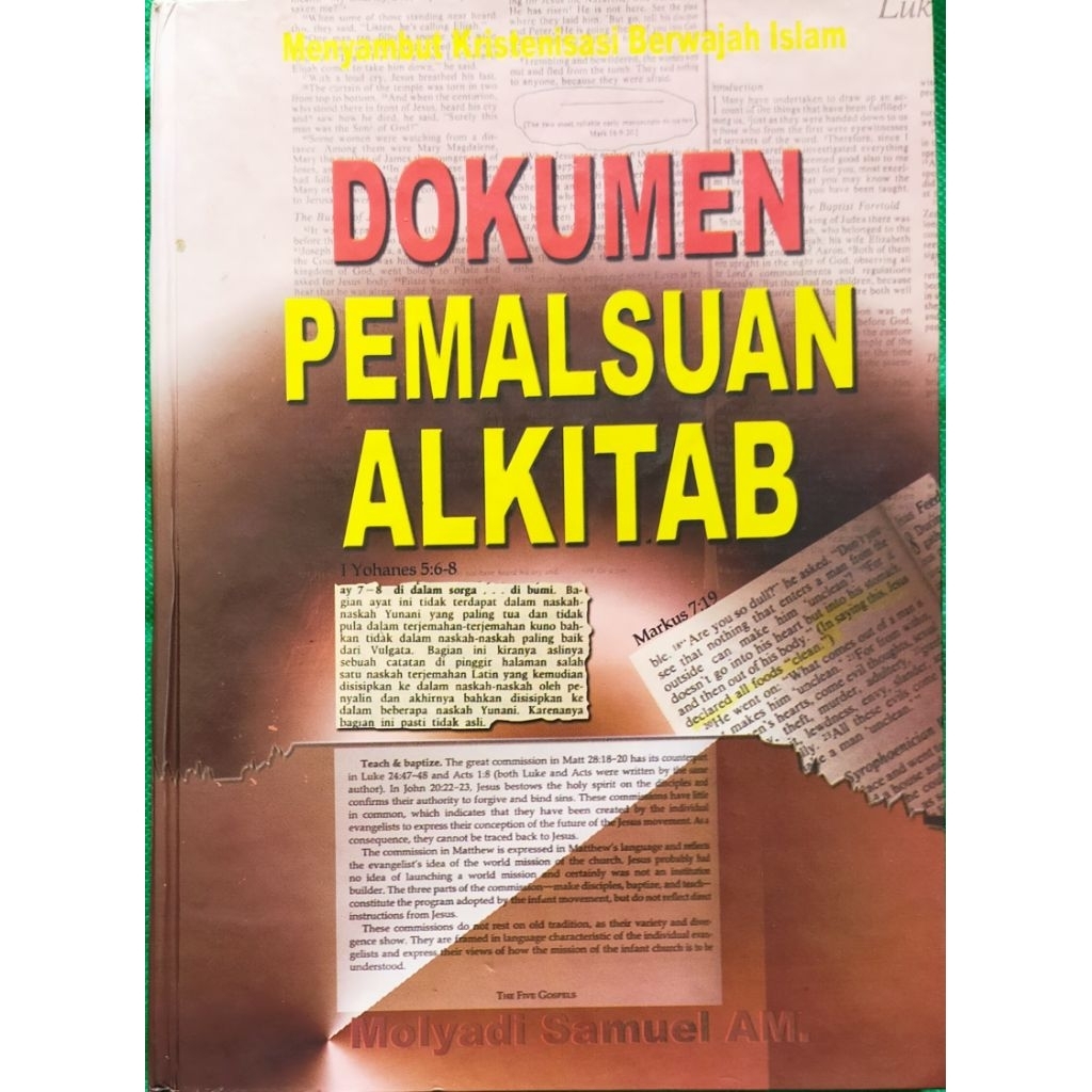 Dokumen Pemalsuan Alkitab - Penulis: Molyadi Samuel AM - Penerbit: Victory Press
