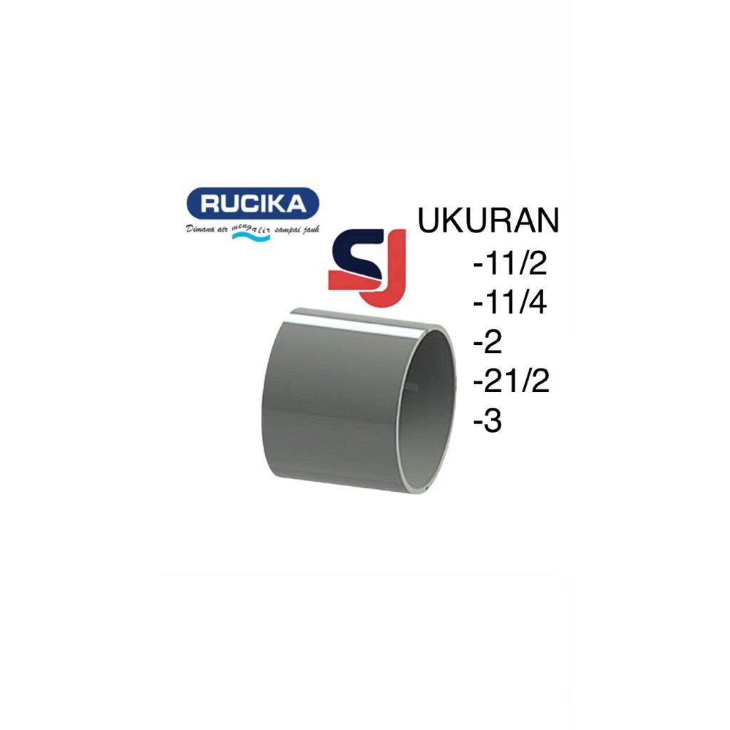 SOCKET RUCIKA SOKET D RUCIKA PENYAMBUNG PIPA PVC
