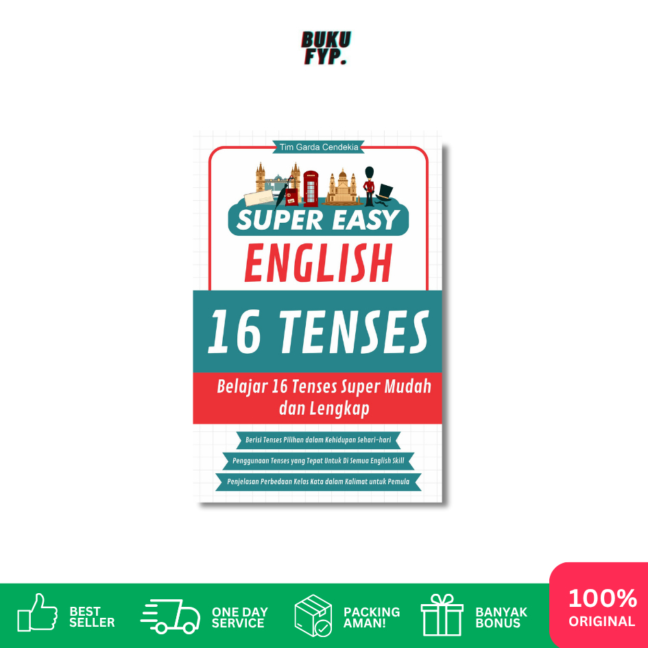 BUKU BAHASA INGGRIS 16 TENSES - SUPER EASY ENGLISH 16 TENSES BEST SELLER