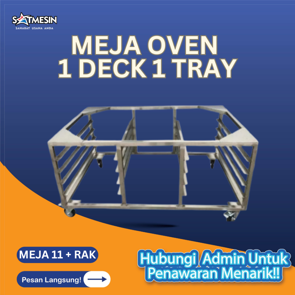 SATMESIN Meja Kaki Oven 1 Deck 1 Loyang + Roda / Meja Oven 11 + 8 Rak