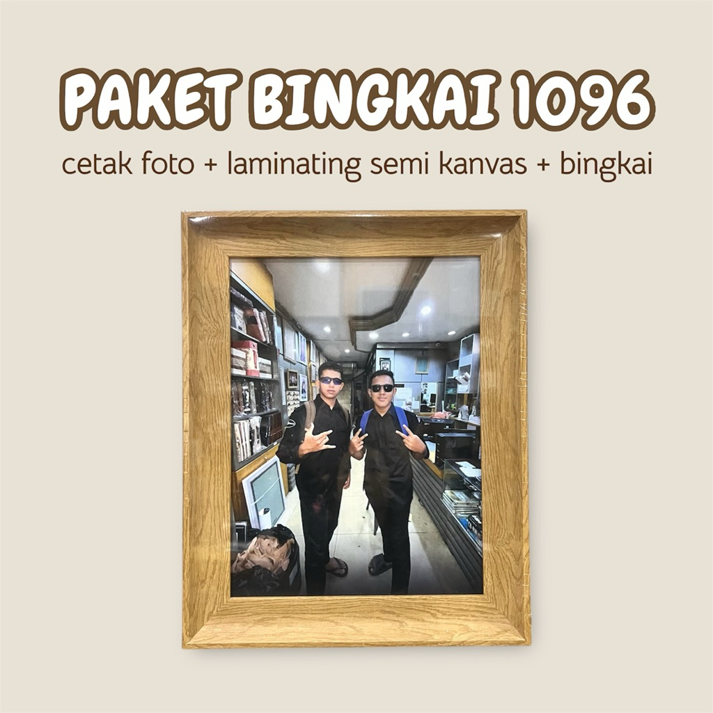 PAKET BINGKAI FOTO 1096 / CETAK + BINGKAI FOTO / BINGKAI FOTO