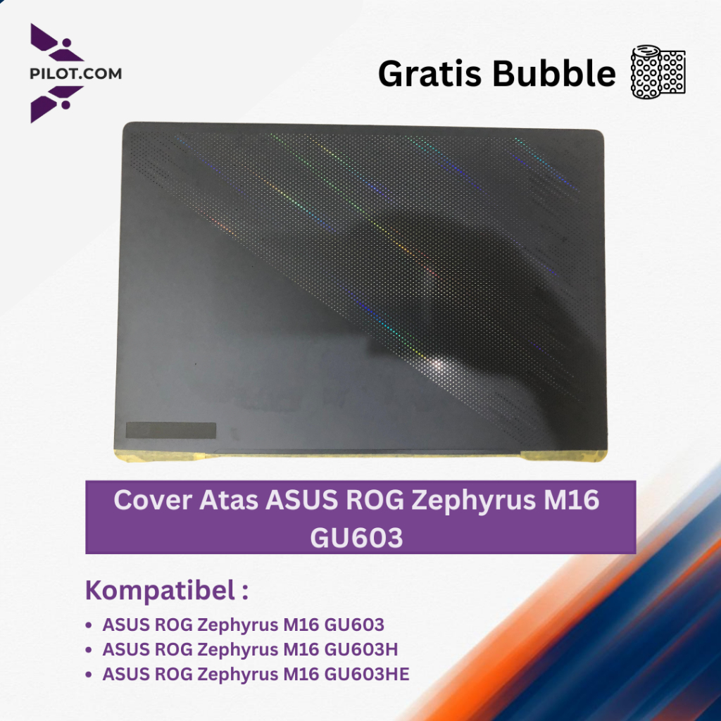 Casing Atas (Cover Atas) ASUS ROG Zephyrus M16 GU603 GU603H GU603HM