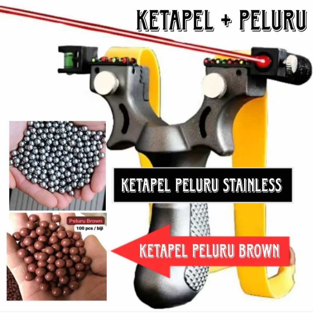 KETAPEL LASER DIRAKIT KETAPEL SATU SET + 100 PCS GOTRI brown Dan Stainless