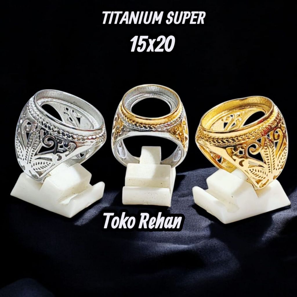 Cincin Emban Titanium Super 15x20