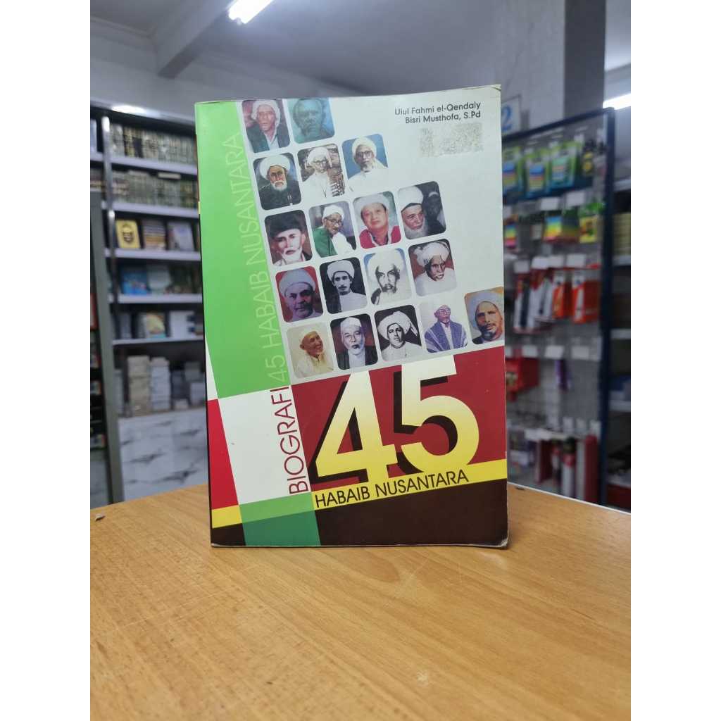 BIOGRAFI 45 HABAIB NUSANTARA / HABAIB NUSANTARA