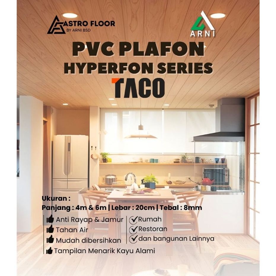 PVC PLAFON TACO HYPERFONE SERIES | UNTUK PLAFON RUMAH RESTORAN DAN LAINNYA | ANTI RAYAP