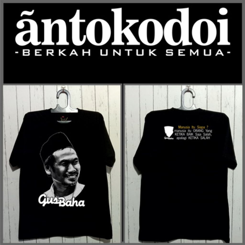 Kaos Gus BAHA/GUS BAHA/MANUSIA/KAOS HITAM