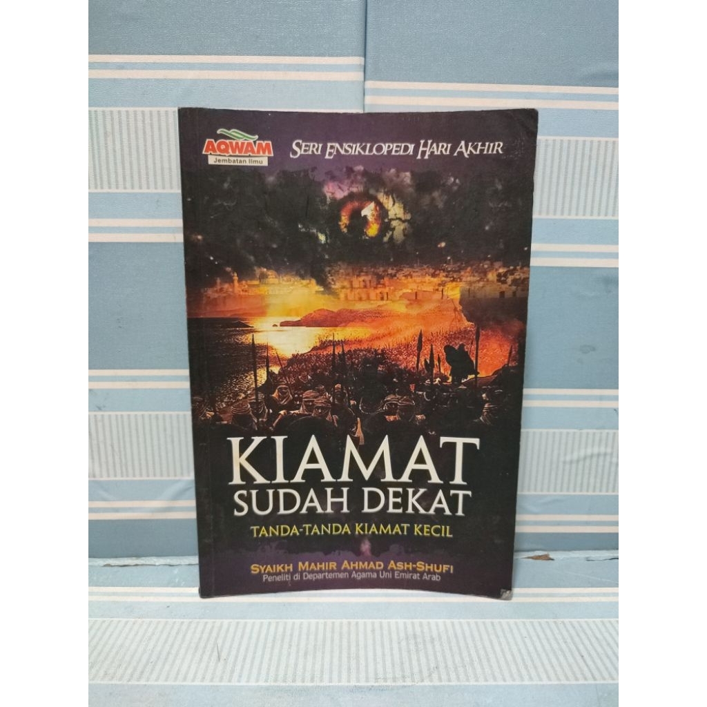 Buku kiamat sudah dekat tanda-tanda Kiamat kecil
