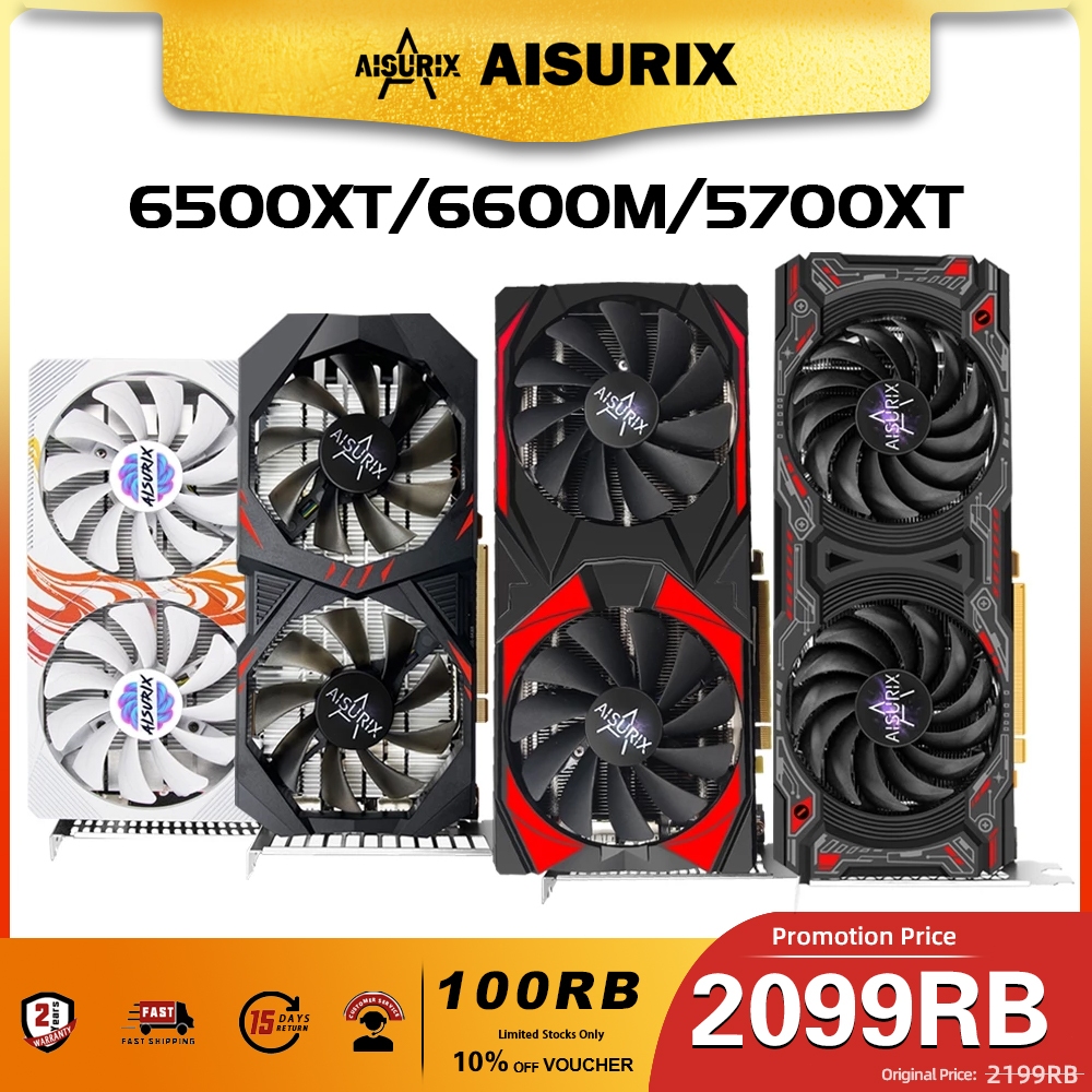 AISURIX AMD Radeon RX 6600M 8GB RX 6500XT 4GB RX 5700XT 8GB VGA Card 128BIT 2048SP GDDR6 New Video C