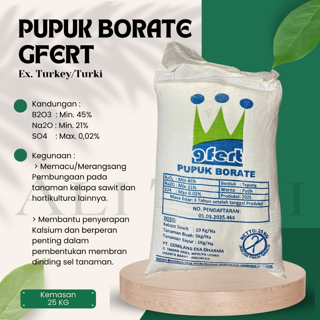 (25 KG) Pupuk Borate GEMILANG GFERT ORIGINAL 100% ex. Turki/Pupuk Sawit dan Tanaman Buah