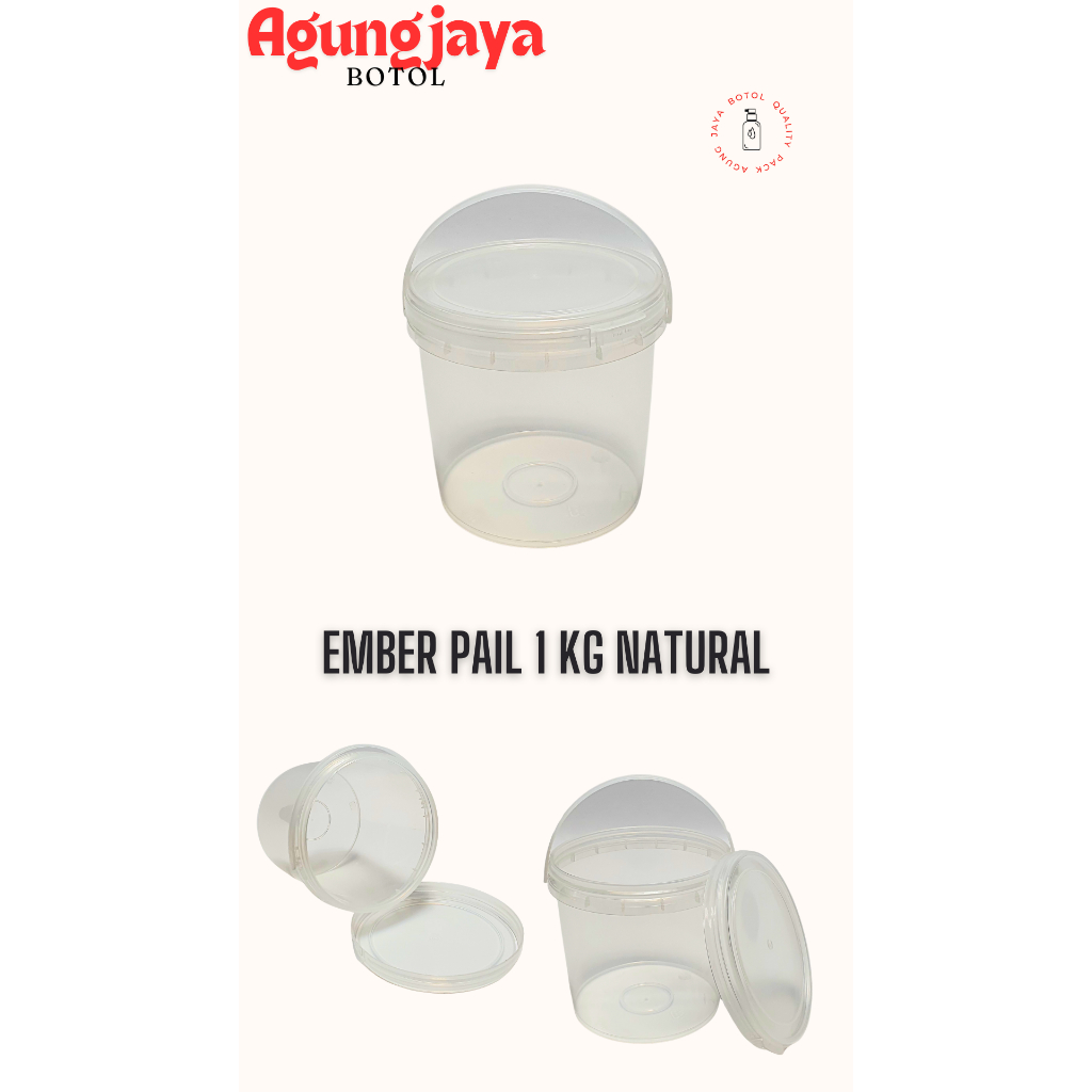 Ember Pail 1 Kg Natural + Tutup / Ember Pail / Ember Plastik / Ember Tutup / Ember Cat / Ember Besar