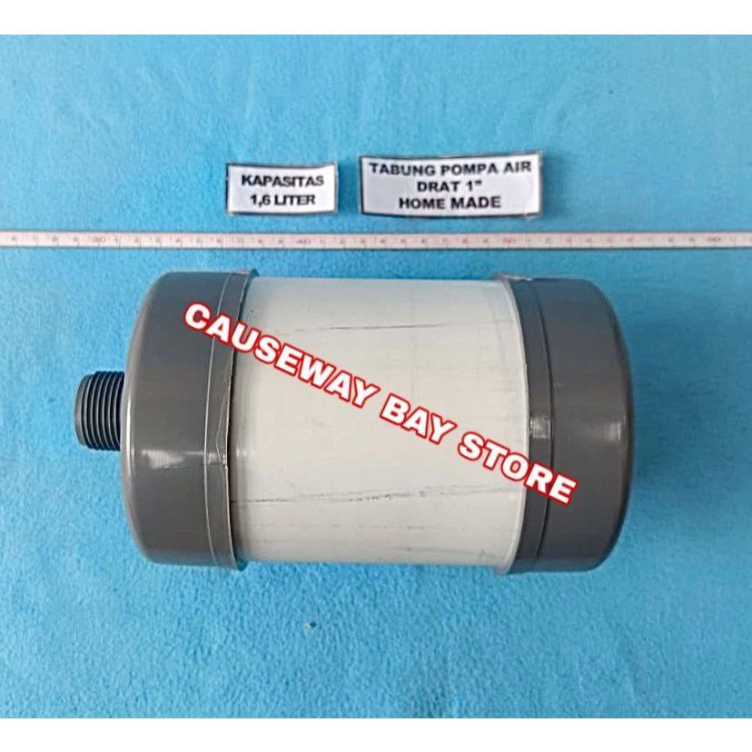 TABUNG POMPA AIR 1.6 L DRAT 1 INCH HOME MADE