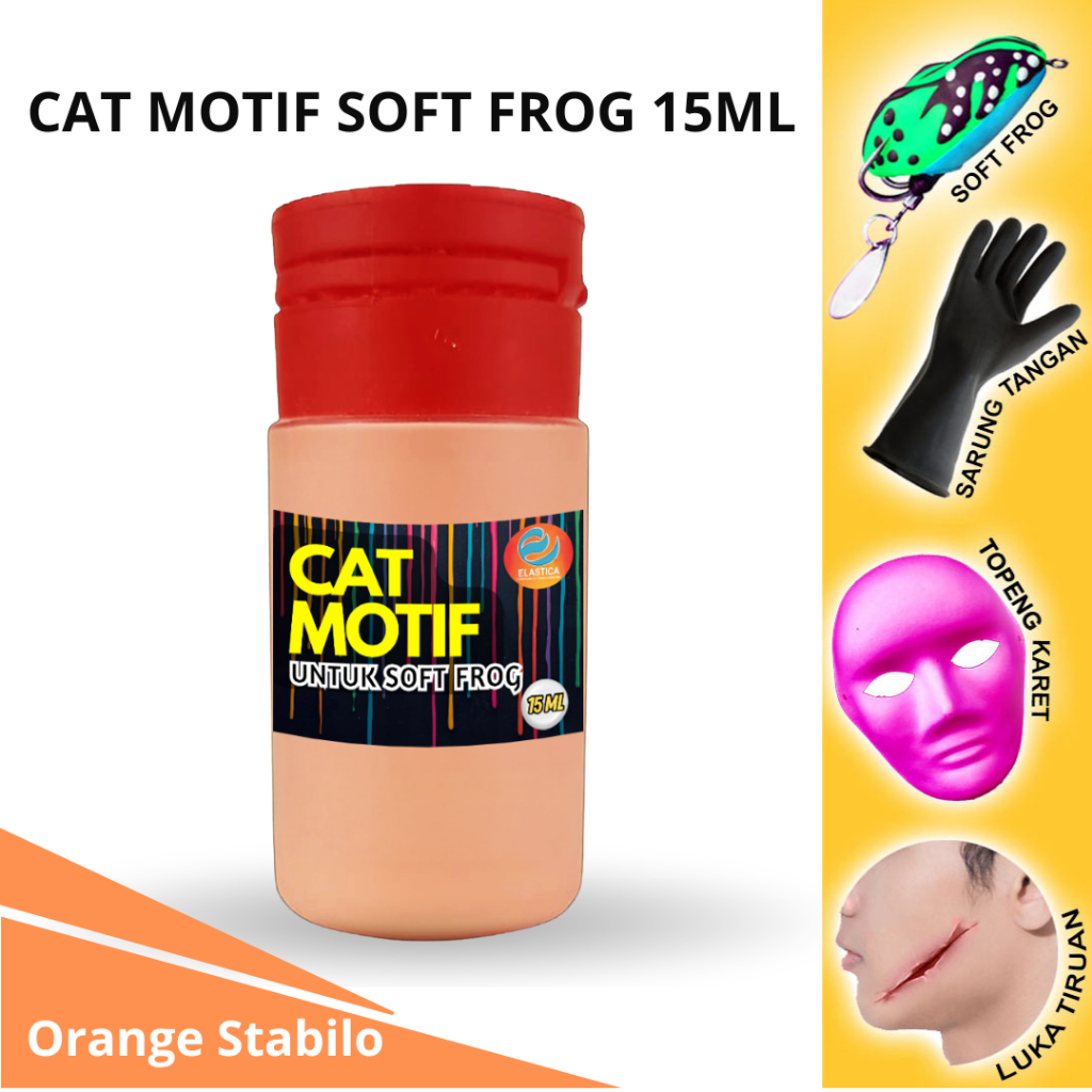 Cat Motif Soft Frog Latex Elastica 15 ml Orange Stabilo – Untuk Lukis Soft Frog