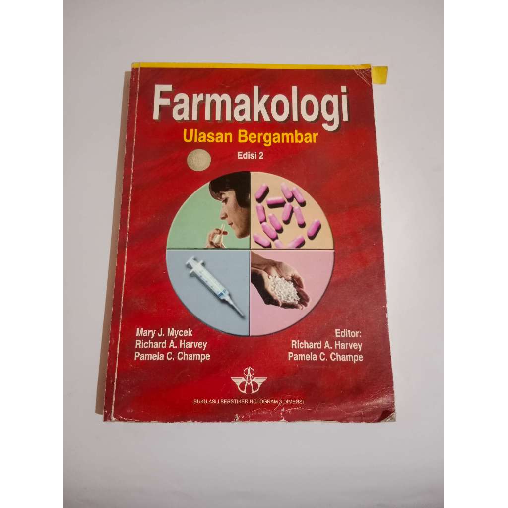 Farmakologi Ulasan Bergambar Mary J. Mycek, Richard A. Harvey, Pamela C. Champe