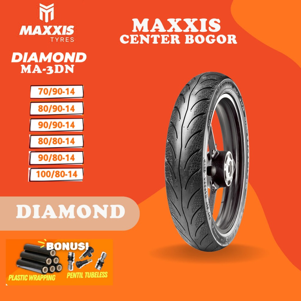 BISA COD READY STOCK- BAN MAXXIS DIAMOND MA-3DN TUBELESS RING 14 / ( 70/90 - 80/90 - 90/90 - 80/80 -