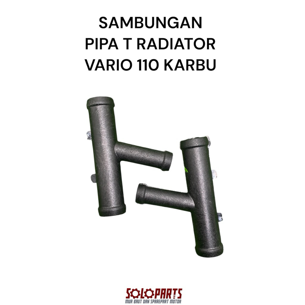 SAMBUNGAN PIPA SELANG T RADIATOR VARIO 110