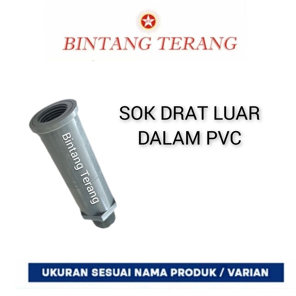 Sok Drat Luar Dalam PVC 1/2" - 3/4" - 1" - 11/4" - 11/2" / Socket Male Female PVC / Sok Drat Dalam &