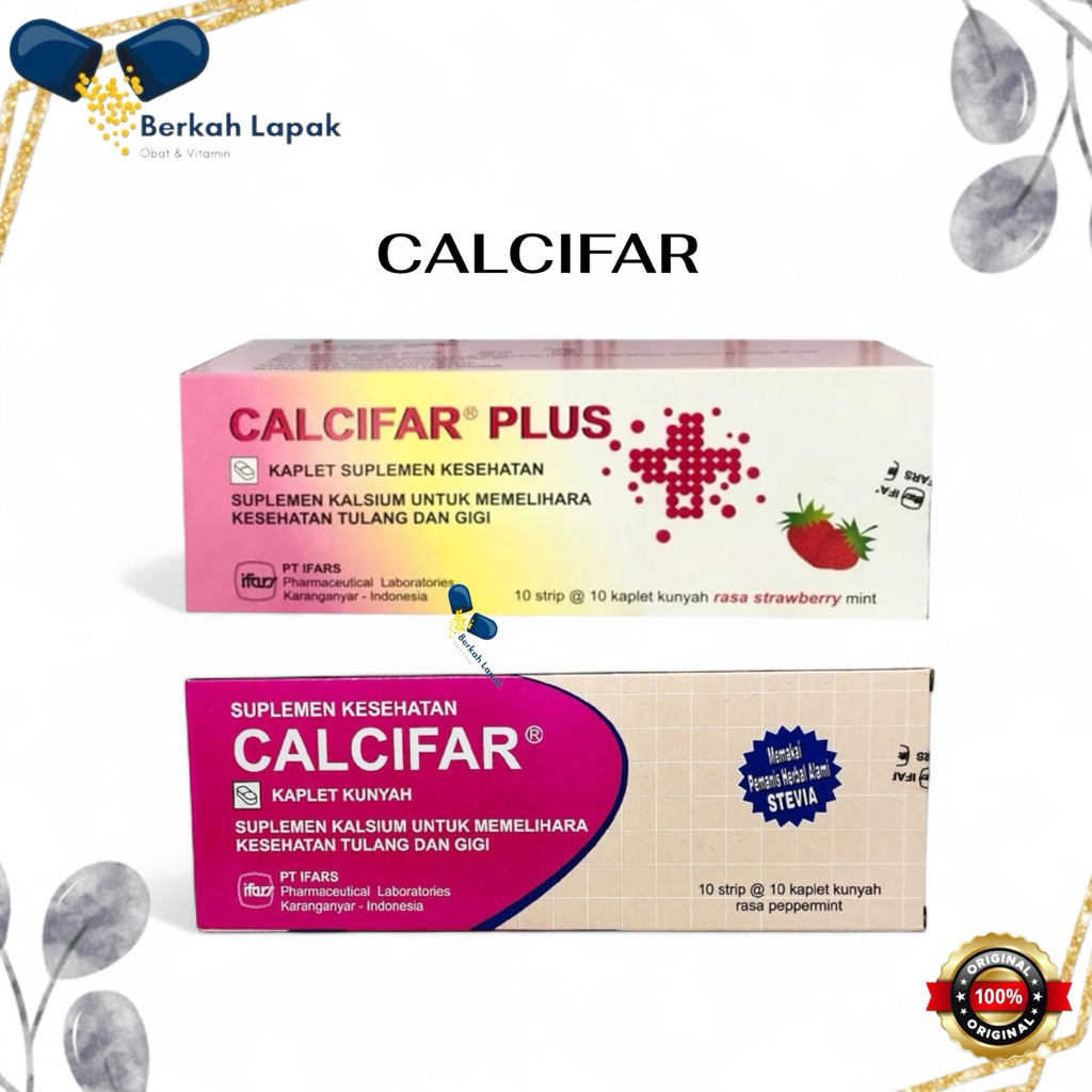 Calcifar – Calcifar plus/ Calcifar – Menjaga Kesehatan Tulang Dan Gigi/ Memehuni Kalsium Ibu Hamil &