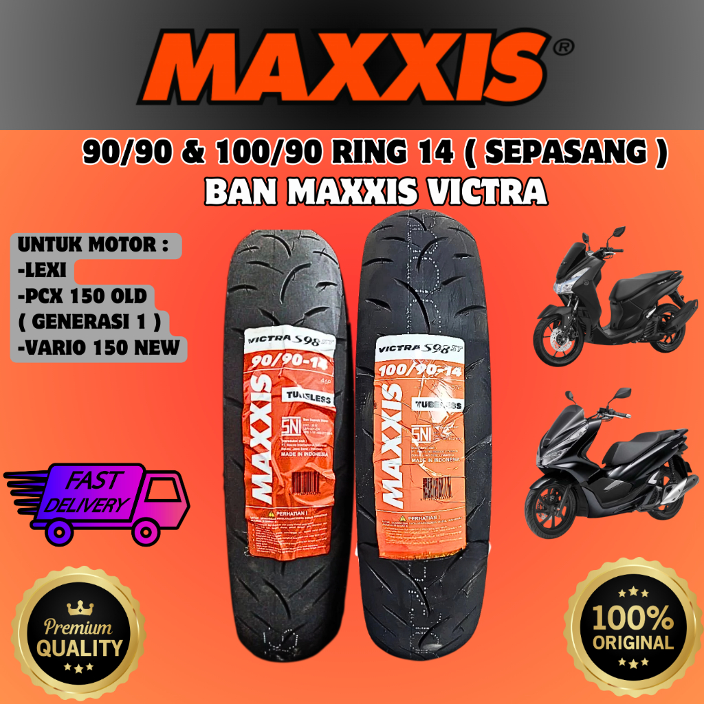 BAN DEPAN BELAKANG MOTOR VARIO 125 / VARIO 150 PCX 150 OLD LEXI MAXXIS VICTRA 90/90 14 , 100/90 14
