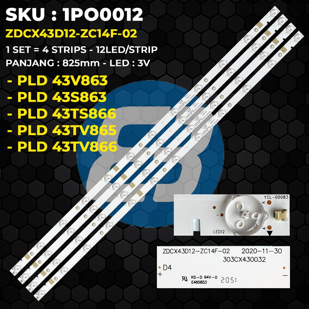 BACKLIGHT TV POLYTRON 43 Inch PLD-43V863 PLD-43S863 PLD-43TV865 PLD-43TV866 PLD-43TS866 12K