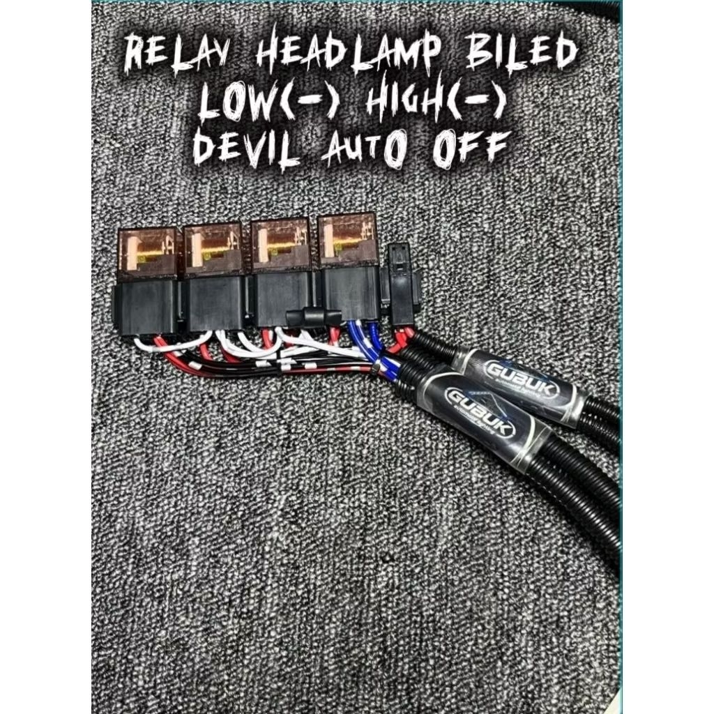 Relay headlamp biled low(-) high(-) devil auto off