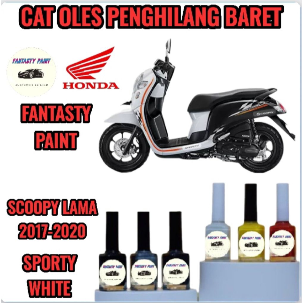 Cat Oles Permanen Motor Honda Scoopy Sporty White,Putih Glosy 2017,2018,2019,2020 Lama Penghilang Ba