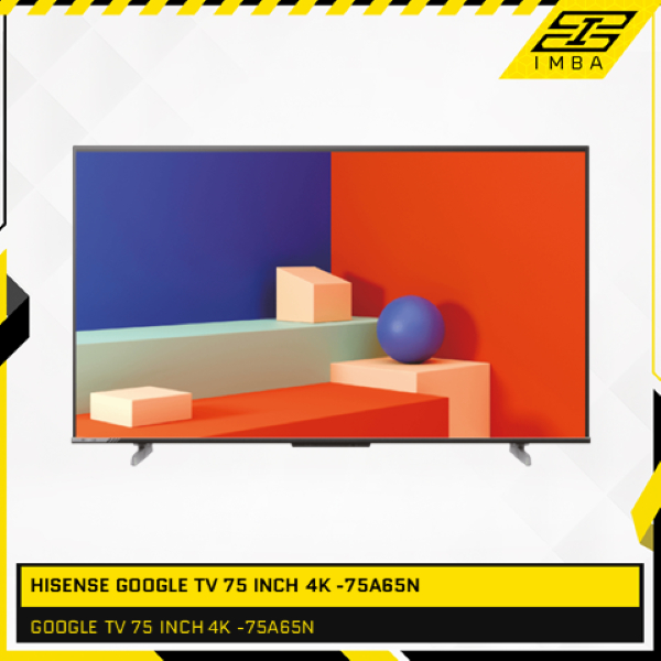 HISENSE GOOGLE TV 75 INCH 4K -75A65N
