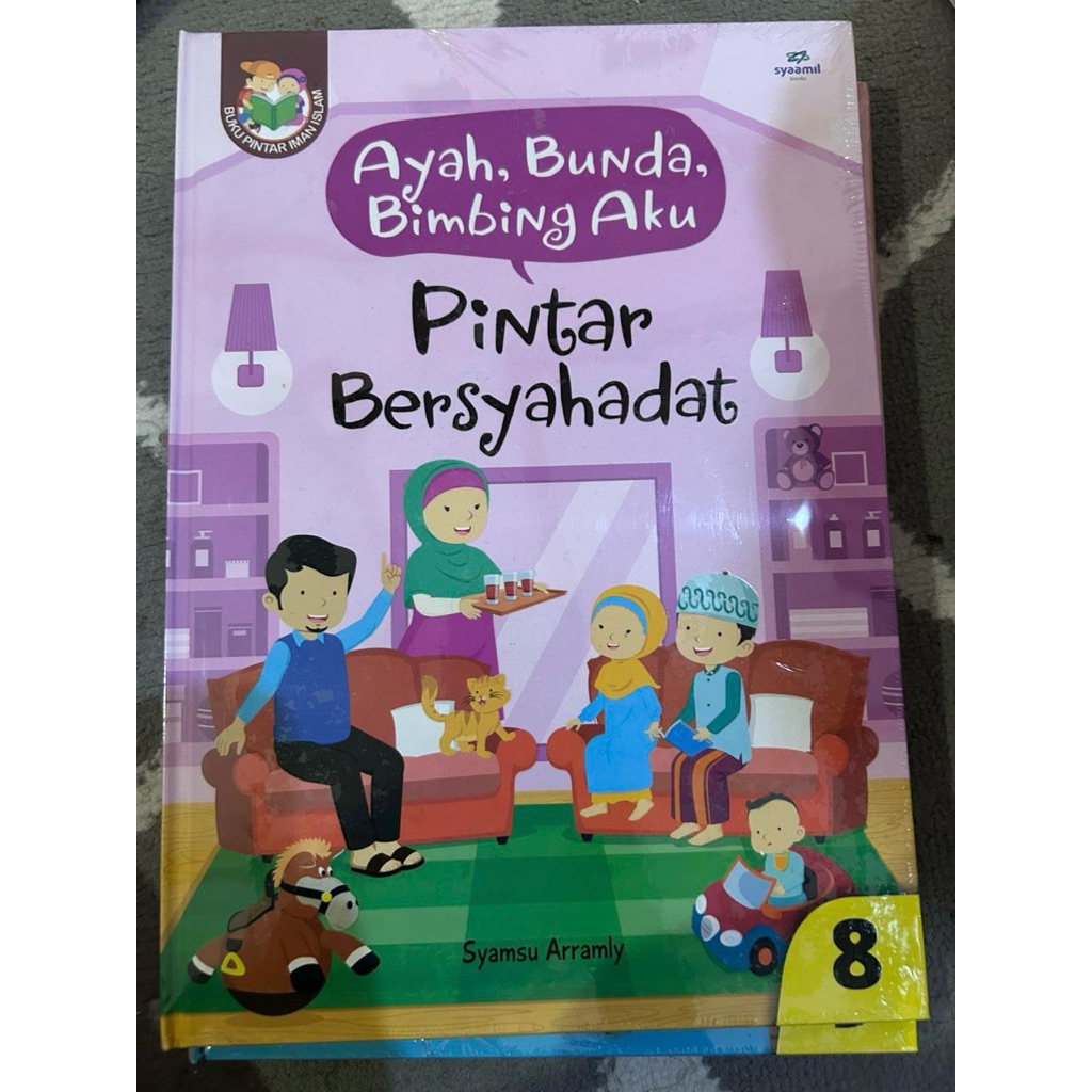 Buku pintar iman islam ayah bunda bimbing aku by Sygma NEW