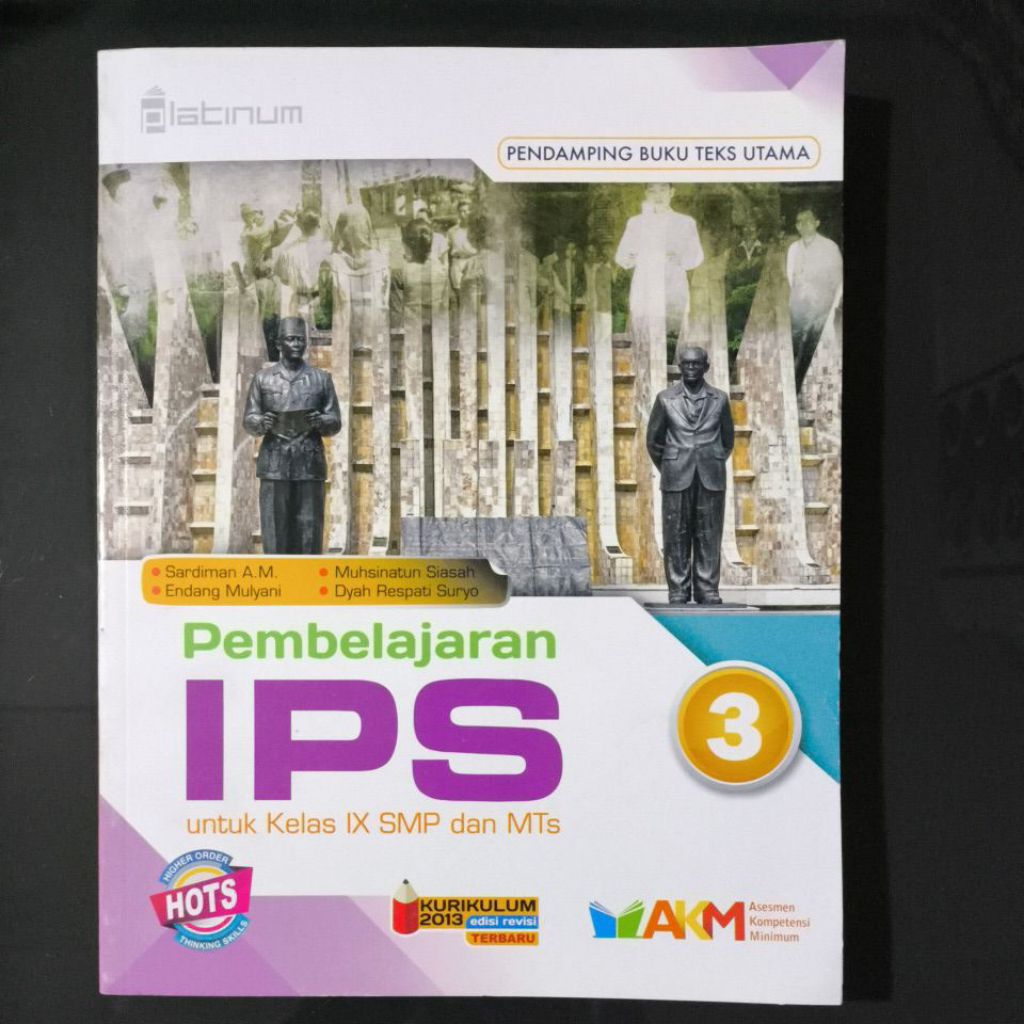 Platinum IPS Smp/Mts Kelas 9 Kurikulum 2013 Revisi Hots Tiga Serangkai