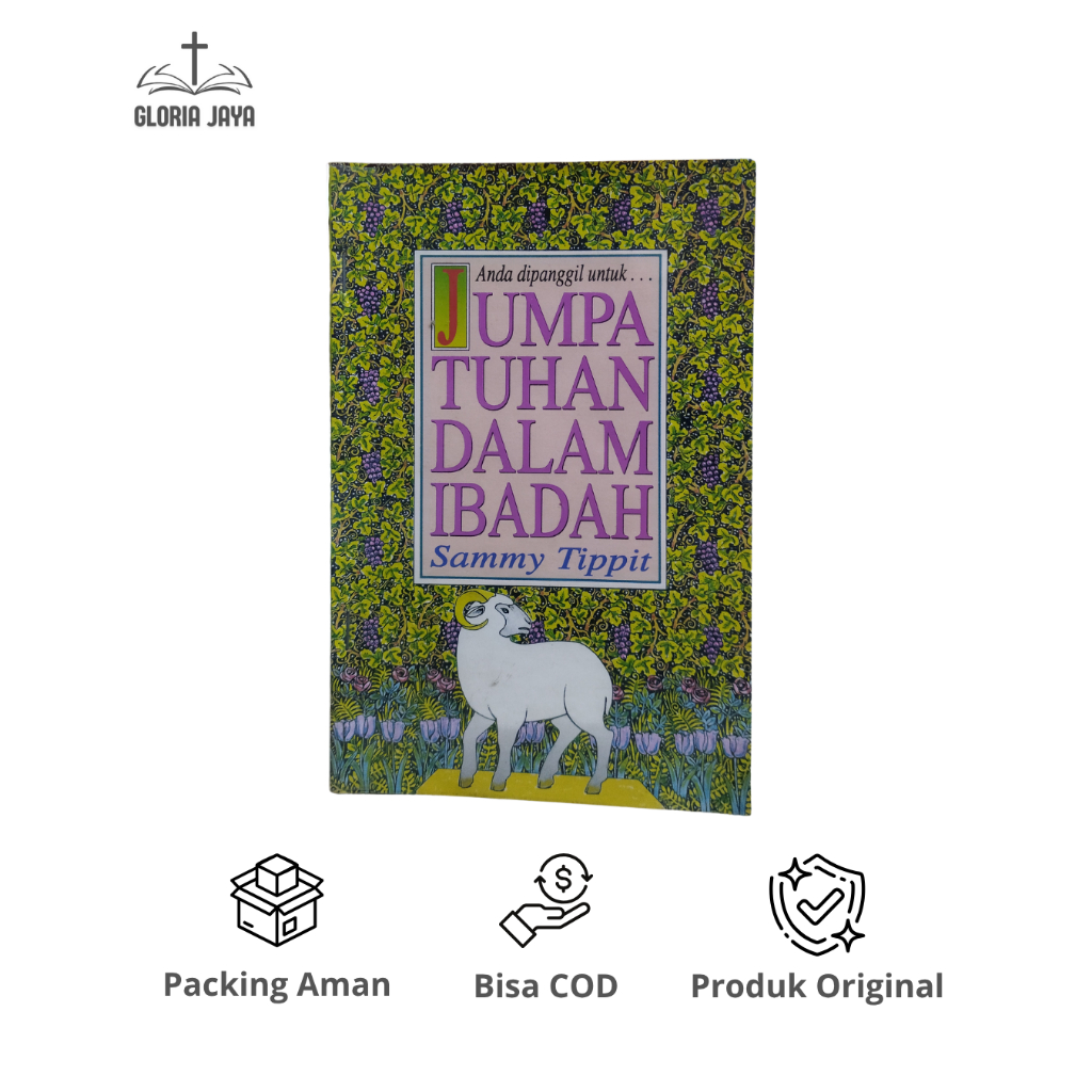 Jumpa Tuhan dalam Ibadah - Sammy Tippit / LLB