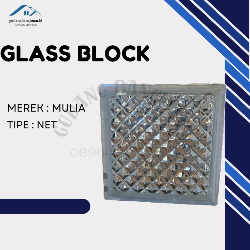 GLASS BLOCK /KACA BLOK/ ROSTER KACA NET PERDUS