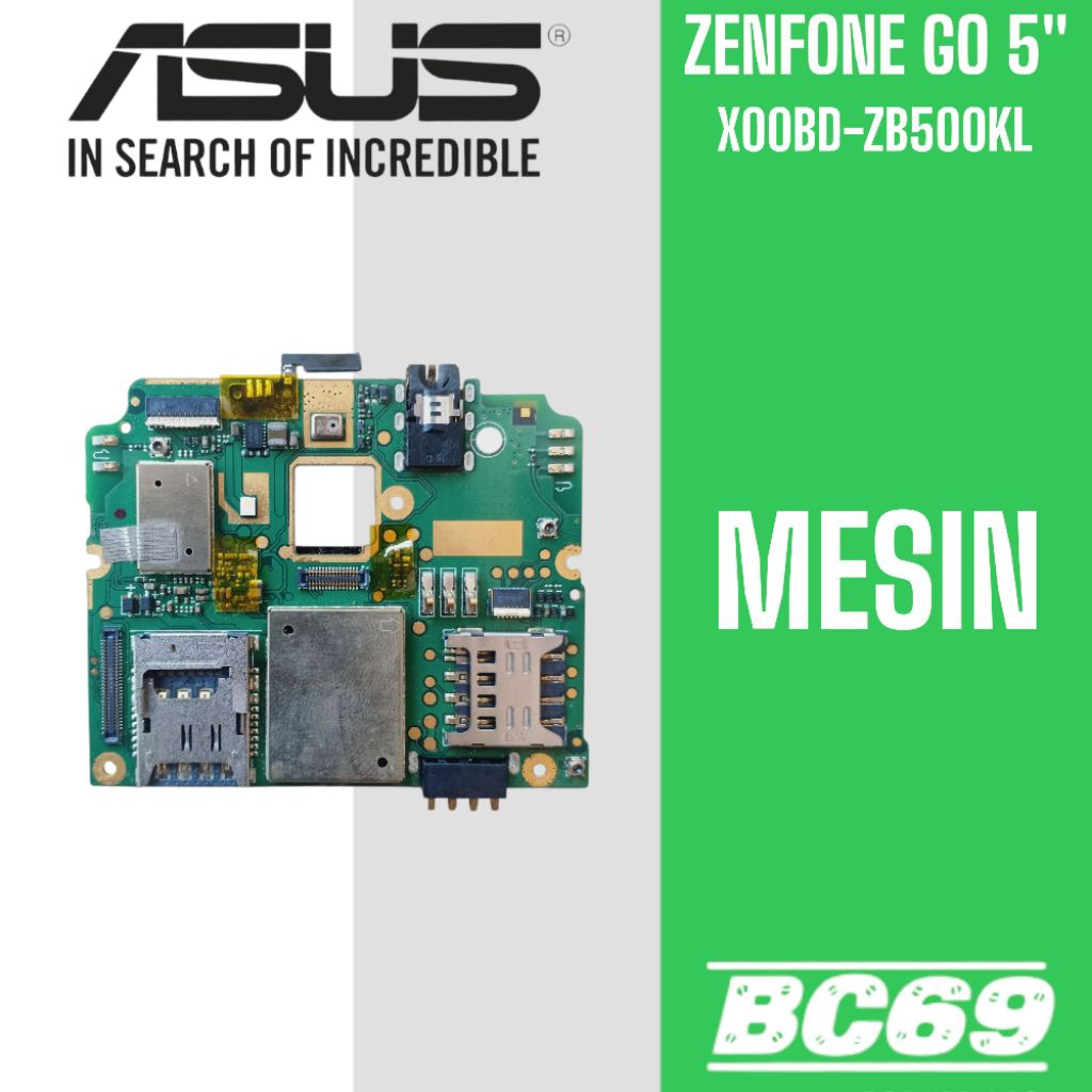 Mesin Asus Zenfone GO 5" X00BD ZB500KL