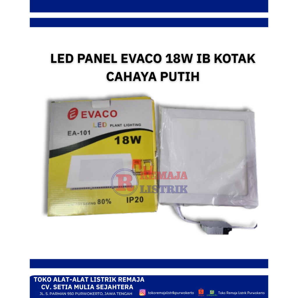 LED PANEL EVACO DOWNLIGHT IB KOTAK 18W CAHAYA PUTIH EVACO