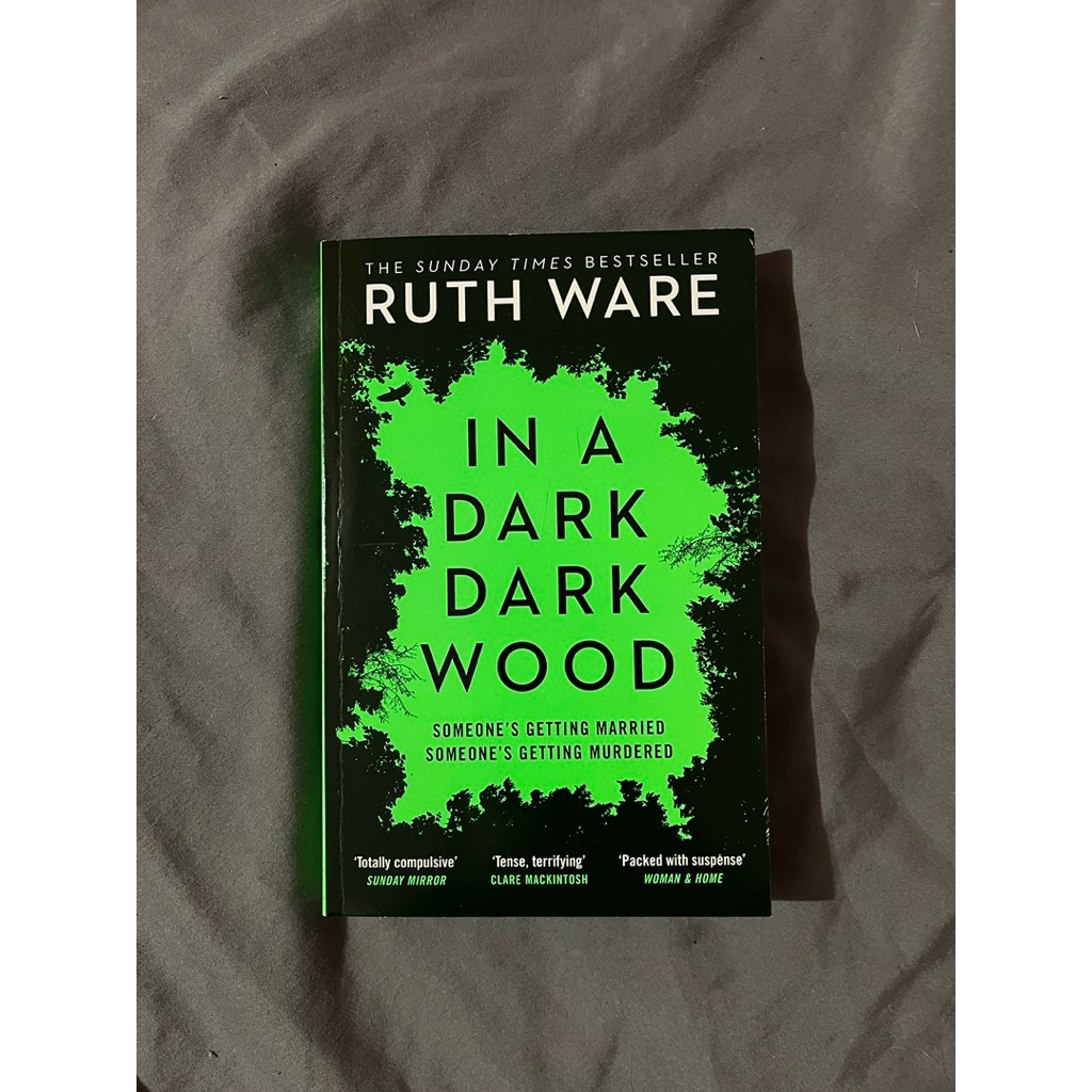 In a dark dark wood - Ruth Ware