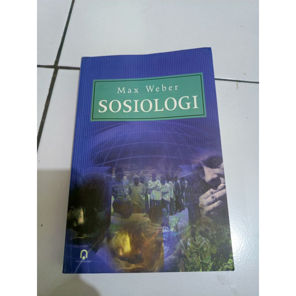 Max Weber Sosiologi