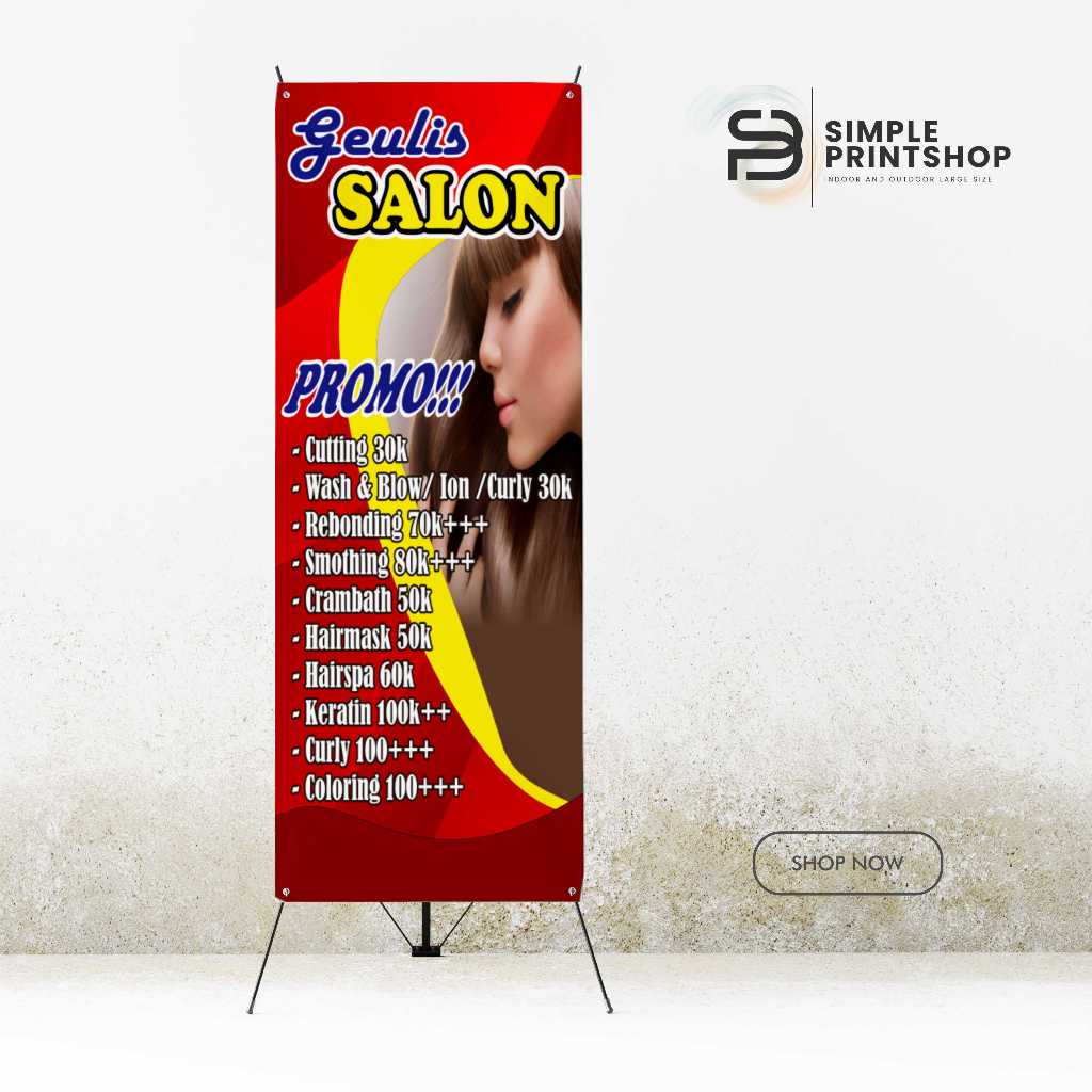 Spanduk Banner Geulis Salon Model Berdiri Free Custom Design