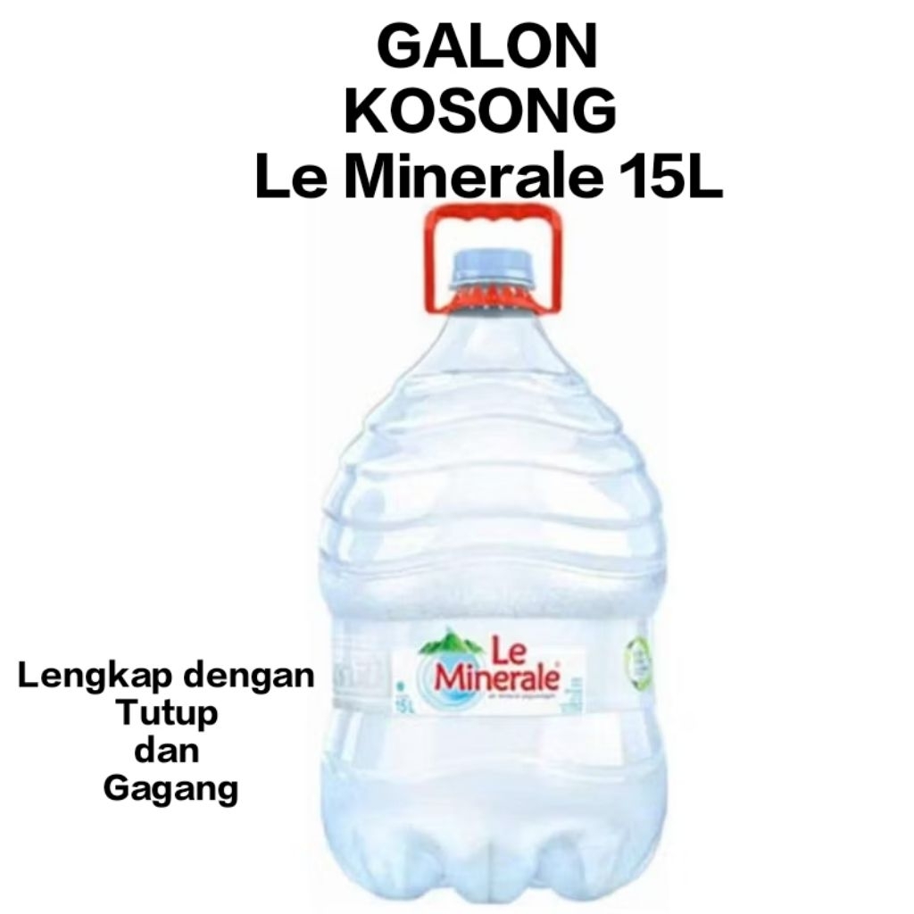 Galon Kosong Le Minerale 15L, Bersih, Lengkap Gagang dan Tutup