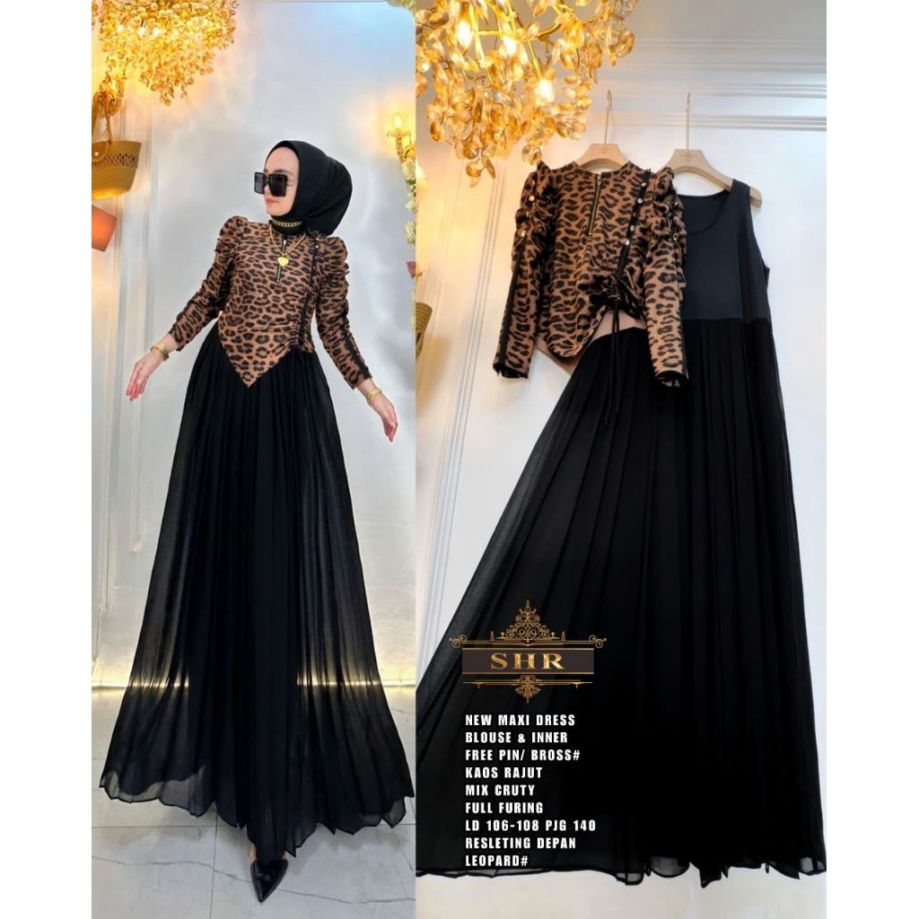 NEW SHR ORI 100% DRESS MAXI GAMIS LEOPARD BLOUSE & INNER kaos rajut mix ceruty syahira