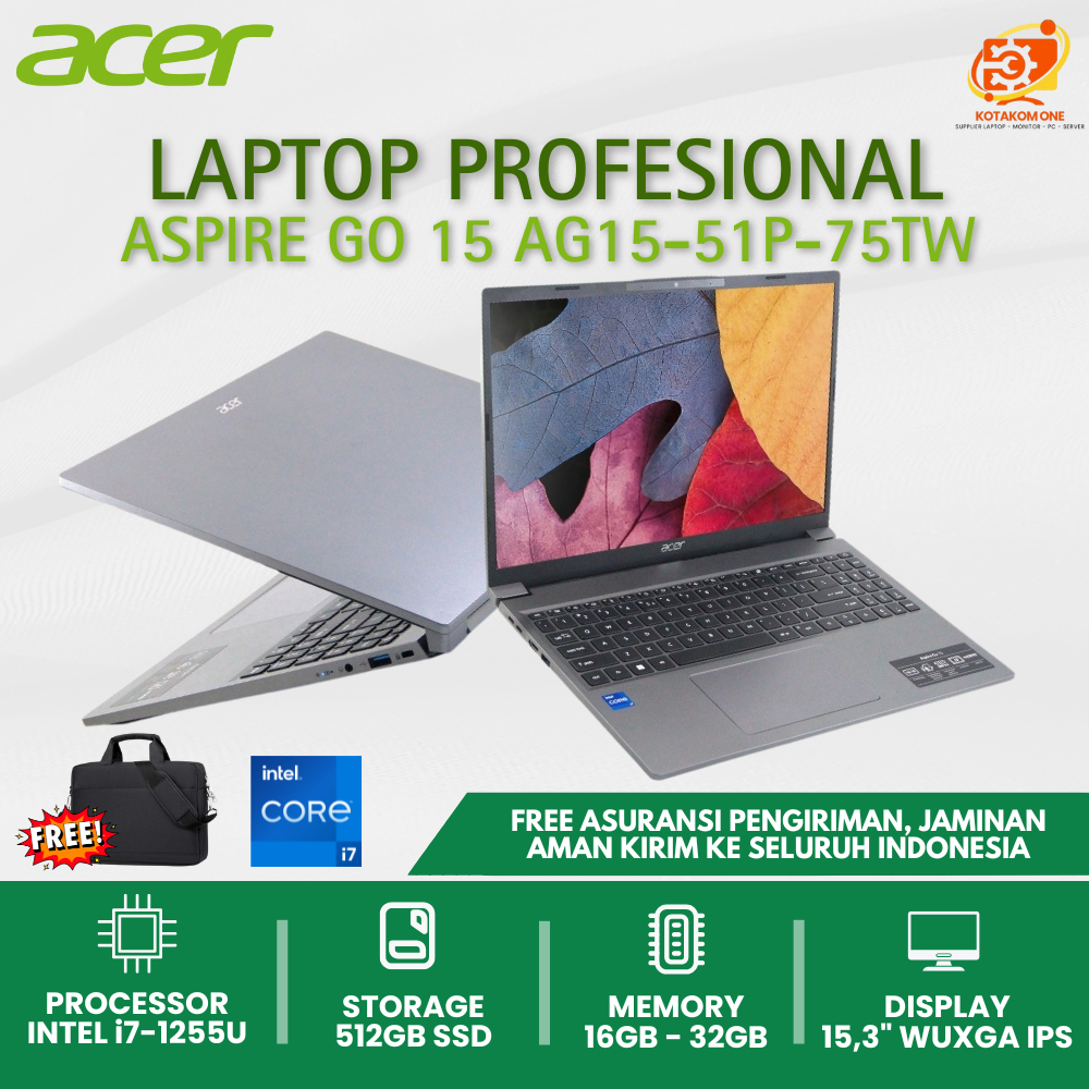 TERBARU Laptop Core i7 Acer Aspire GO 15 - 75TW Core i7 - 1355U Ssd 512GB Ram 16GB DDR5 15" IPS