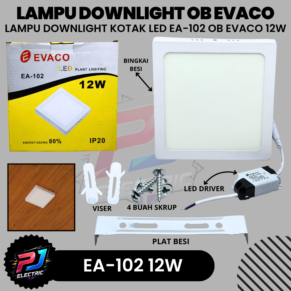 Lampu Downlight LED Outbow Kotak EVACO 12W Cahaya Putih Super Terang / Lampu Plafon KOTAK OB 12 WATT