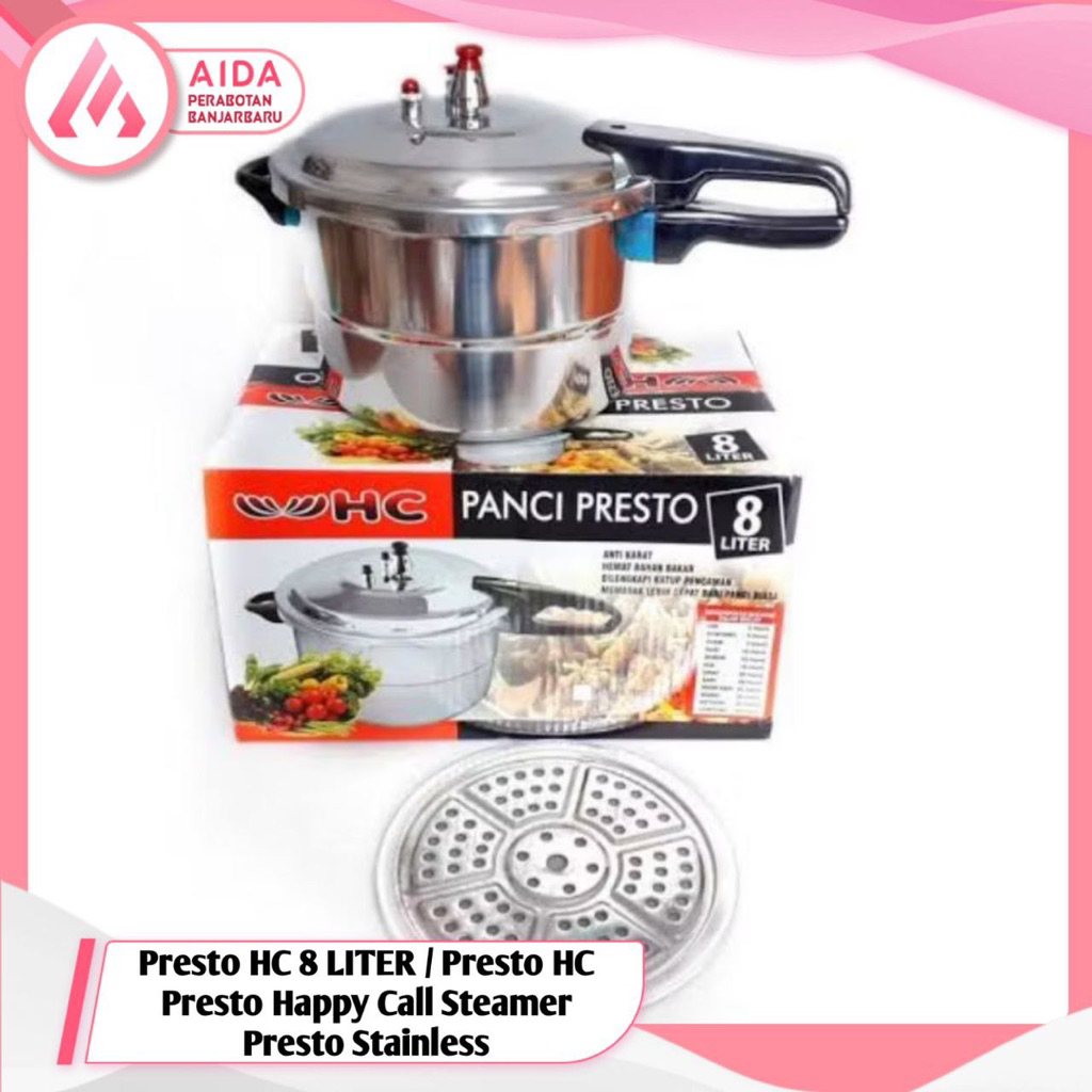 Presto HC 8 LITER / Presto HC Presto Happy Call Steamer Presto Stainless Happy Call Anti Karat / Pre