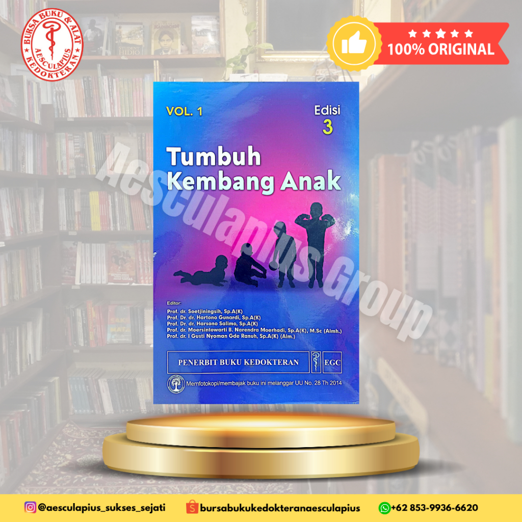 Tumbuh Kembang Anak Edisi 3, Vol. 1, EGC