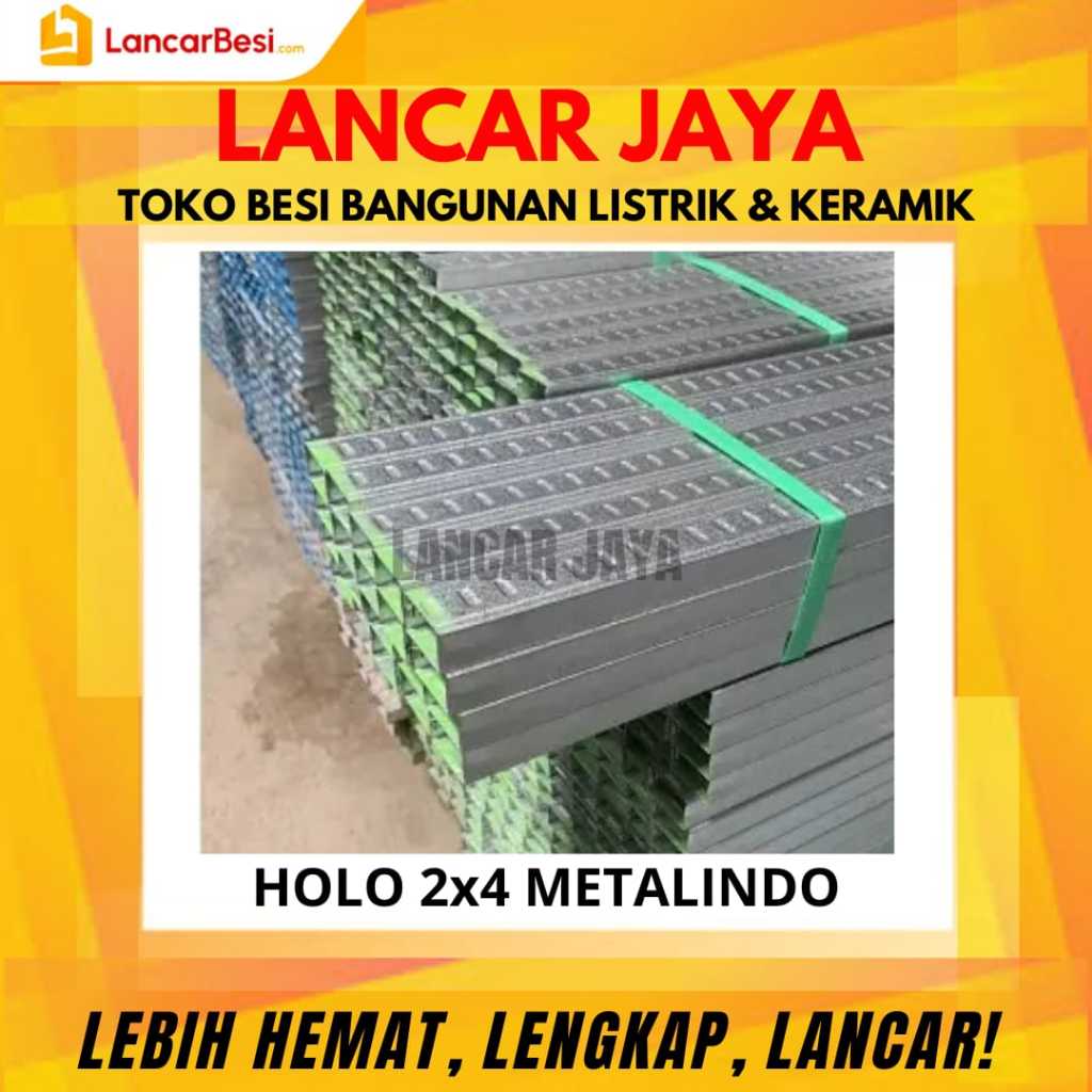 Holo Baja Ringan 2x4 0.30 Metalindo Hanya Untuk Area Jogja & Sekitarnya