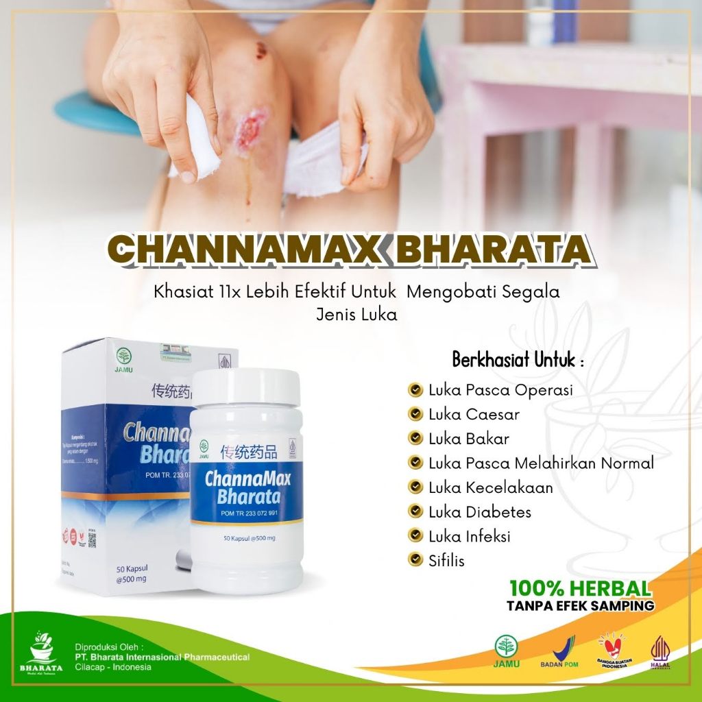 Obat Luka Ampuh || Obat luka pasca operasi || obat luka bakar  || CHANNAMAX BHARATA HERBAL 100% ORI