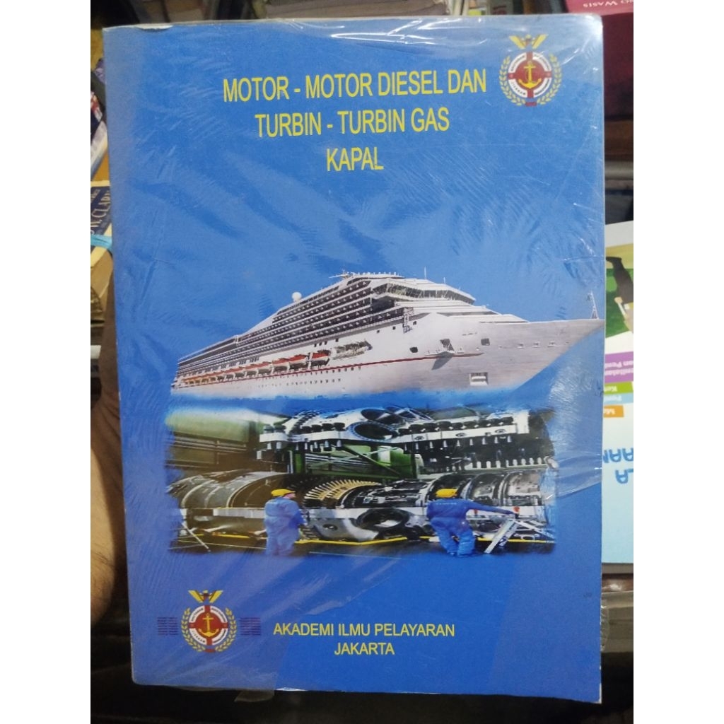 MOTOR MOTOR DIESEL DAN TURBIN TURBIN GAS KAPAL